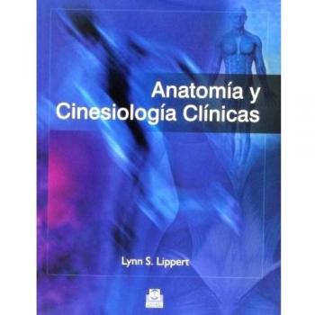 Anatomía y cinesiologia clínicas