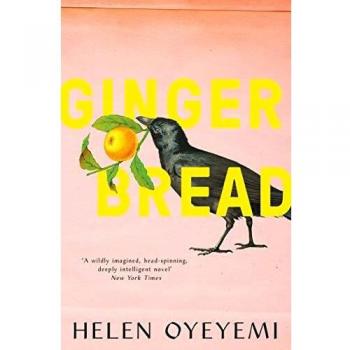 Gingerbread - Novela de tapa blanda de Helen Oyeyemi