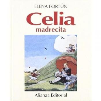 Celia, madrecita - Elena Fortún