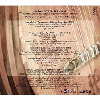 La Guitarra Dels Lleons: Guitarras Históricas Del Museu De La Música De Barcelona [Obras De Sanz, Albéniz, Sor, De Murcia Y Guerau] / Xavier Díaz-Latorre, Guitarra. Pedro Estevan, Percusión