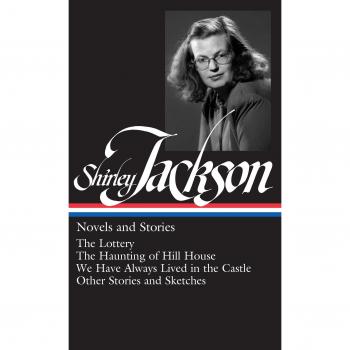 Shirley Jackson: Novels and Stories