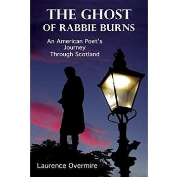 The Ghost of Rabbie Burns: A Poet's Journey Through Scotland (Paperback Edition)