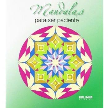 MANDALAS PARA SER PACIENTE