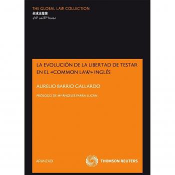 La evolución de la libertad de testar en el ?COMMON LAW? inglés