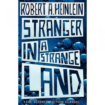 Extraño en una Tierra Extraña - Libro de Robert A. Heinlein en formato tapa blanda
