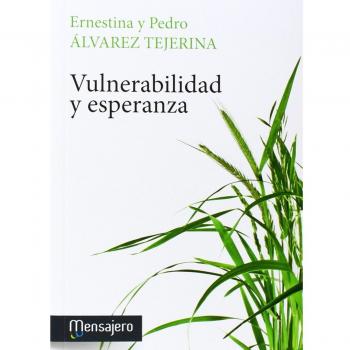 VULNERABILIDAD Y ESPERANZA