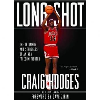 Long Shot: The Struggles and Triumphs of an Nba Freedom Fighter: The Triumphs and Struggles of an NBA Freedom Fighter