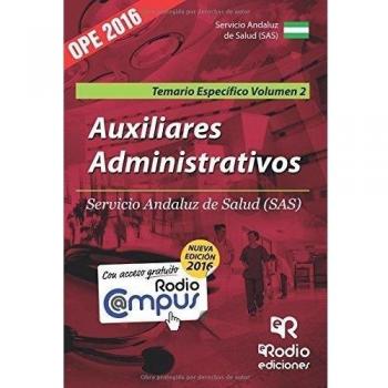 Auxiliares Administrativos del SAS. Temario Especifico. Vol 2. Segunda Edición