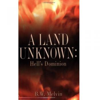 A Land Unknown: Hell's Dominion