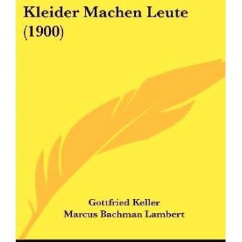 Kleider Machen Leute