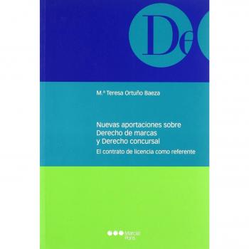 Nuevas aportaciones sobre derecho de marcas y derecho concursal