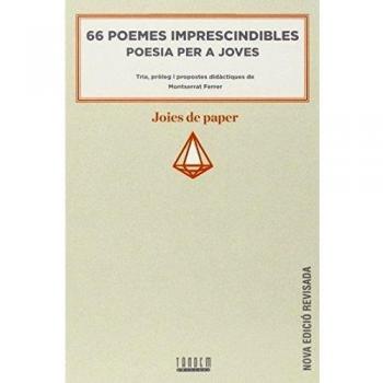 66 Poemes Imprescindibles. Poesia Per A Joves: 2