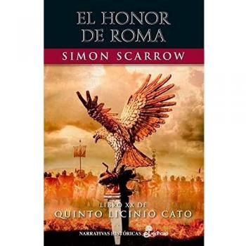 El honor de Roma (XX) (Narrativas Históricas