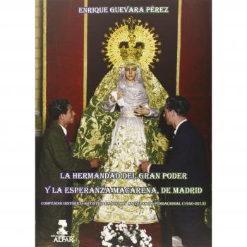 Hermandad del Gran Poder y la Esperanza Macarena, de Madrid,La