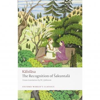 The Recognition of Sakuntala A Play In Seven Acts