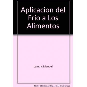 Aplicación del frío a los alimentos