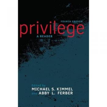 Privilege: A Reader