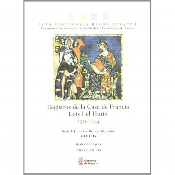 Registros de la Casa de Francia. Luis I el Hutín, 1311-1314