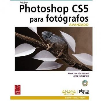 Photoshop CS5 para fotógrafos. Avanzado