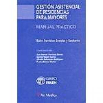 Gestion asistencial de residencias para mayores