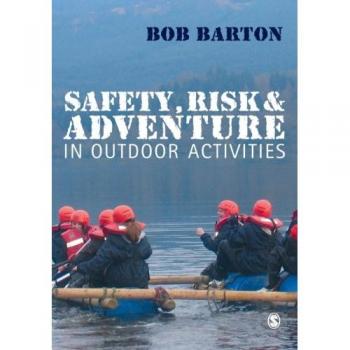 Safety, Risk and Adventure in Outdoor Activities