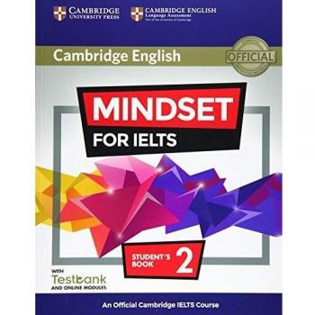 Mindset for IELTS Level 2 Student's Book with Testbank and Online Modules: An Official Cambridge IELTS Course
