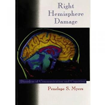 Right Hemisphere Damage: Communication and Cognition Disorders Guide
