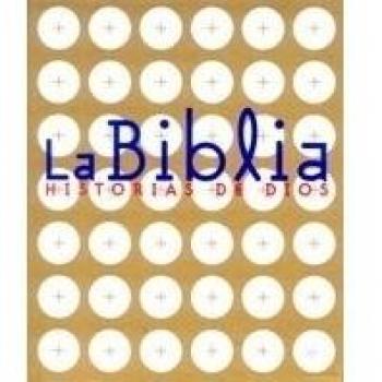 La Biblia. Historias de Dios - 9788434880610