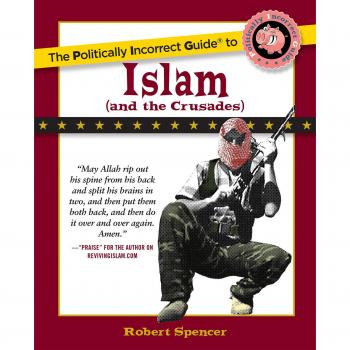 Politically Incorrect Guide to Islam