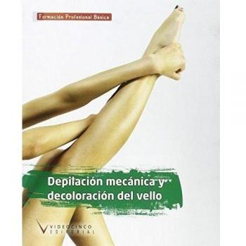 Depilación mecánica y decoloración del vello FPBS