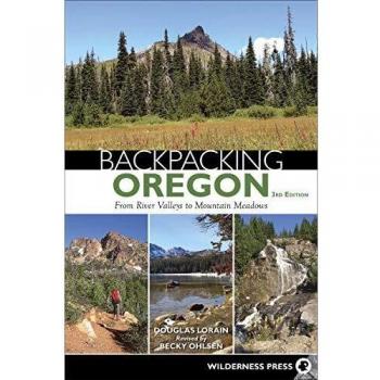 Backpacking Oregon: From River Valleys to Mountain Meadows