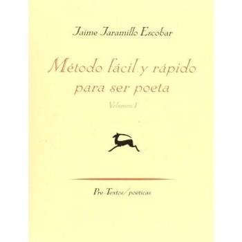 Método fácil y rápido para ser poeta: 1