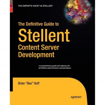 The Definitive Guide to Stellent Content Server Development