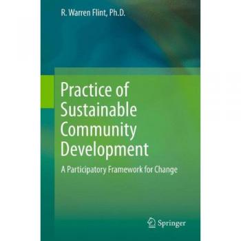 Sustainable Community Development: A Participatory Change Framework