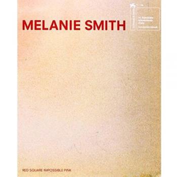 Melanie Smith: Red Square Impossible Pink
