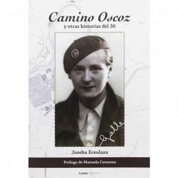 CAMINO OSCOZ Y OTRAS HISTORIAS DEL 3