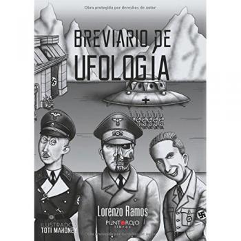Breviario de Ufología: El comienzo De Todo. Época Anterior a Roswell