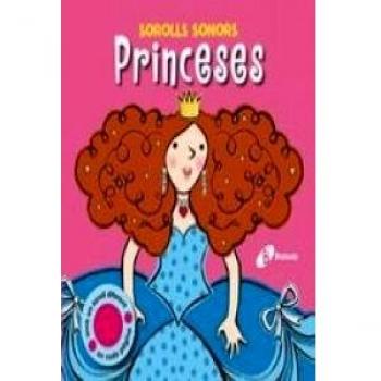 Princeses: Sorolls sonors