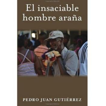 El insaciable hombre araña