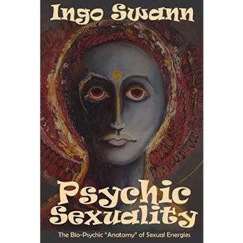 Psychic Sexuality: Intuitive Connection and Empowerment Guide