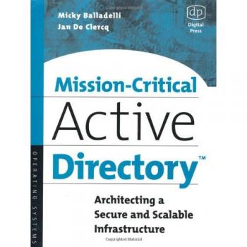 Mission-Critical Active Directory: Architecting a Secure and Scalable Infrastructure