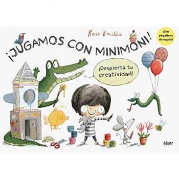 Jugamos con Minimoni: ¡Despierta tu creatividad!: 113