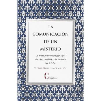 LA COMUNICACIÓN DE UN MISTERIO