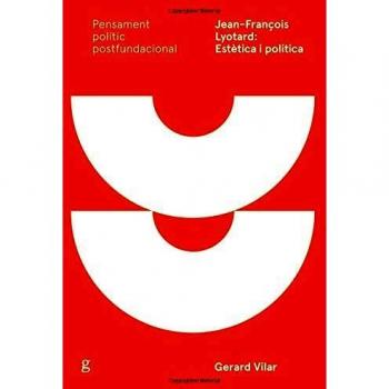 Jean-François Lyotard: Estètica i política: 897026