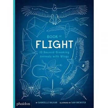 Book of Flight: 10 Record-Breaking Animals with Wings