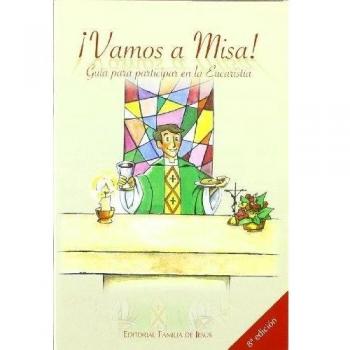 ¡Vamos a misa!