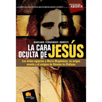 La Cara Oculta De Jesús
