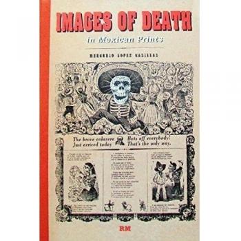 Images of death in mexican prints /anglais/espagnol