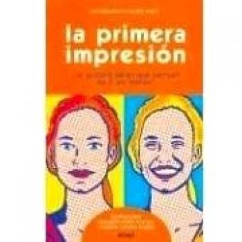 La Primera Impresion/first Impressions