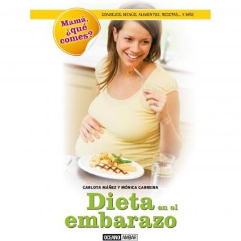 Dieta En El Embarazo - Máñez, Carlota/carreira, Mónica